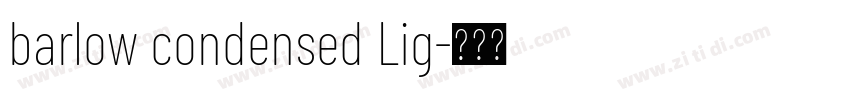 barlow condensed Lig字体转换